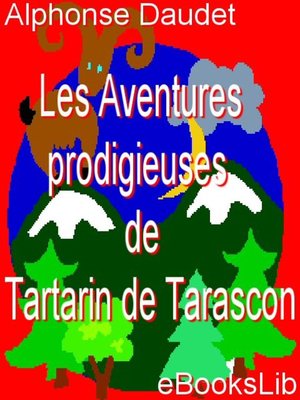cover image of Aventures prodigieuses de Tartarin de Tarascon